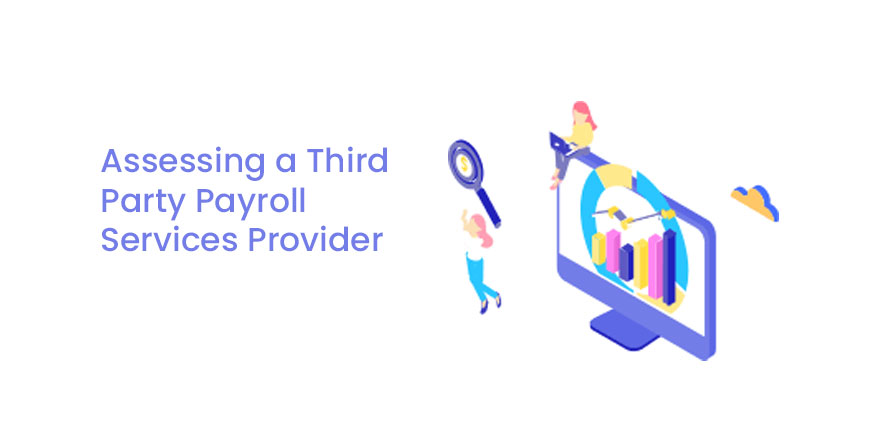 Assessing a Third Party Payroll Services Provider